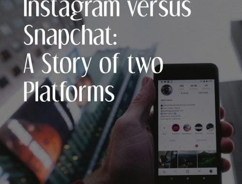 InstagramVersus Snapchat A Storyoftwo Platforms 1 E1547469842843